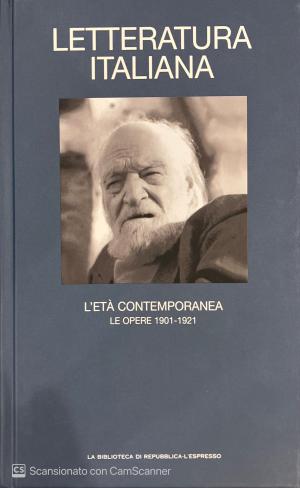 LETTERATURA ITALIANA. L'ETA' CONTEMPORANEA. VOLUME 14